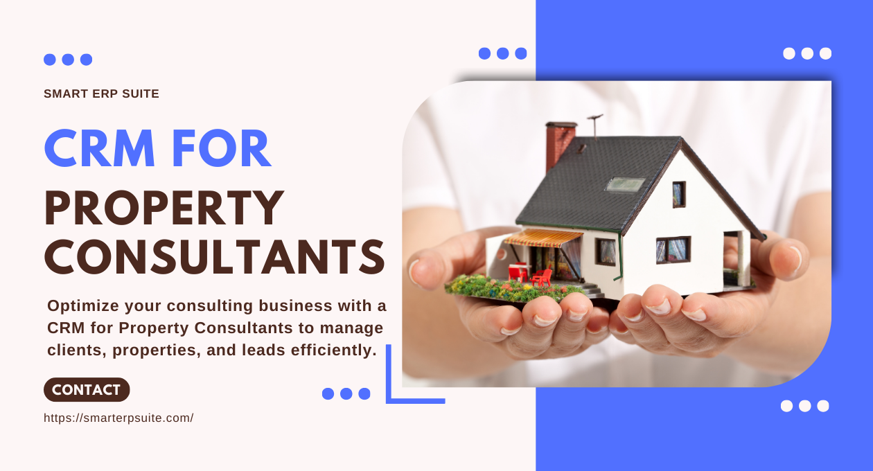 CRM for Property Consultants | Smart ERP Suite