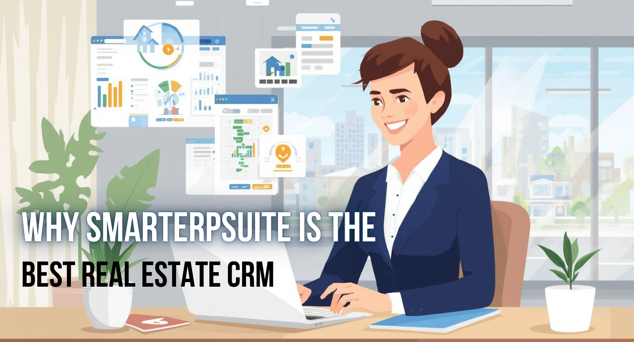 Why Smart ERP Suite is the Best Real Estate CRM |Smart ERP Suite