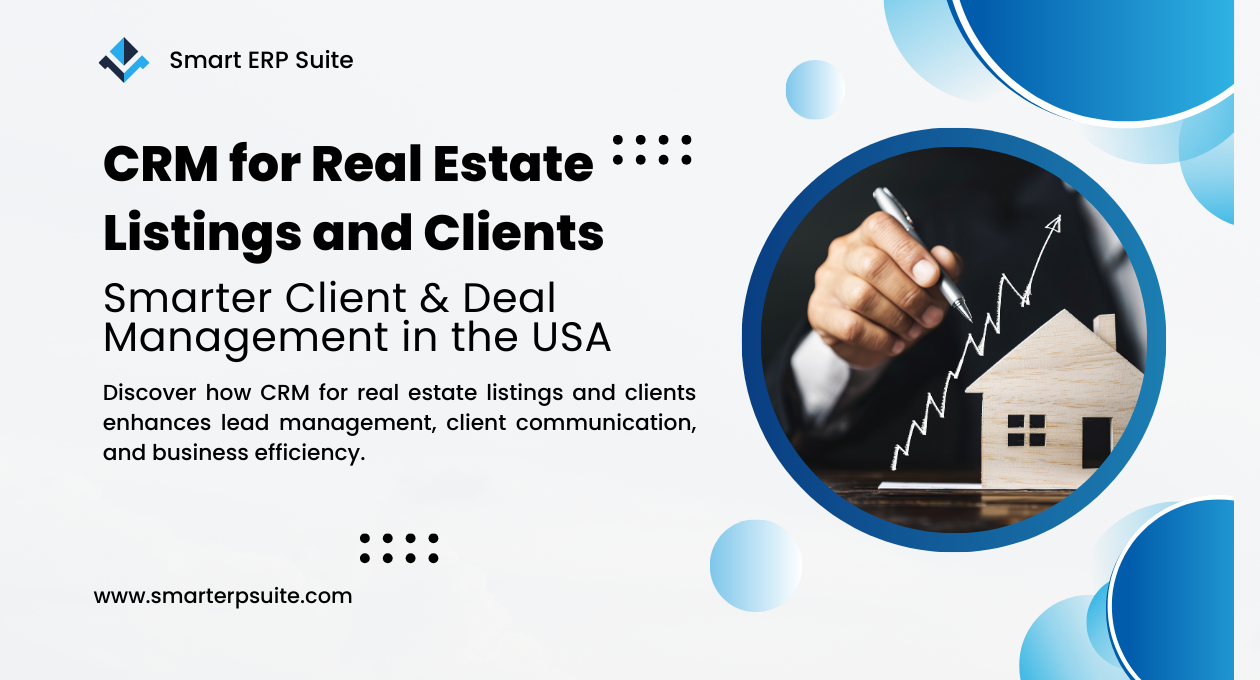 Client Relationship Software for Realtors | Smart ERP Suite